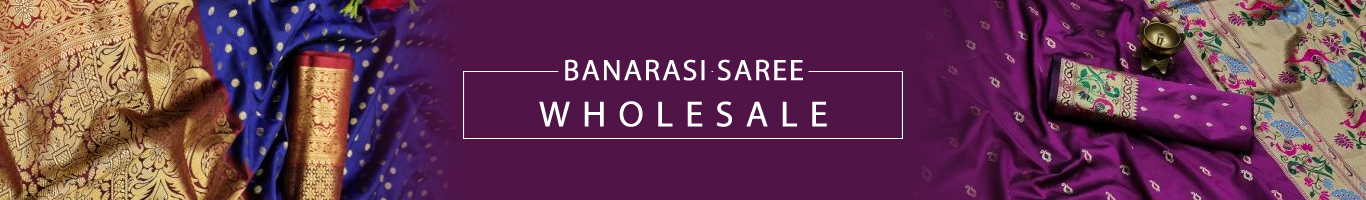 Wholesale Banarasi Saree Wholesale